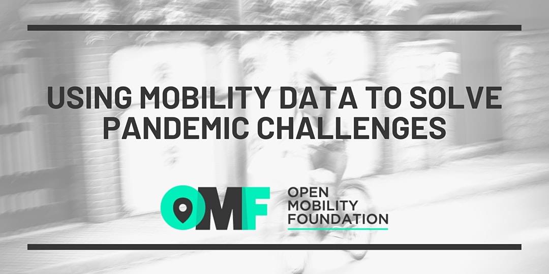 You are currently viewing 12.11.2020 Using Mobility Data to Solve Pandemic Challenges