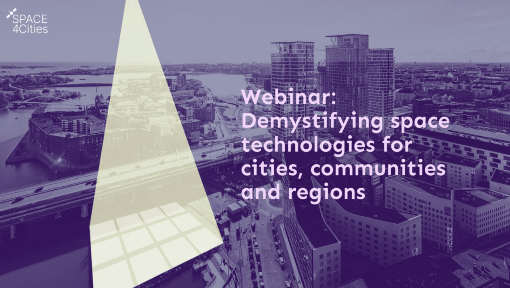 Read more about the article Webinar: Demystifying space technologies for cities, communities and regions