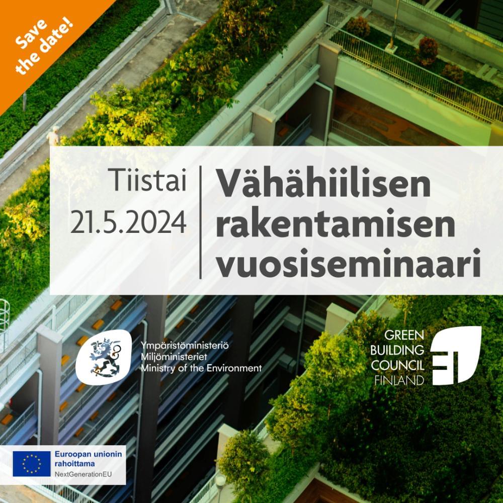 Read more about the article Vähähiilisen rakentamisen vuosiseminaari 2024