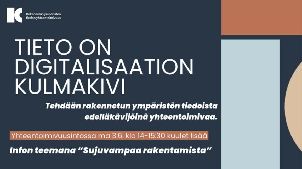 Read more about the article Rakennetun ympäristön yhteentoimivuusinfo – Sujuvampaa rakentamista