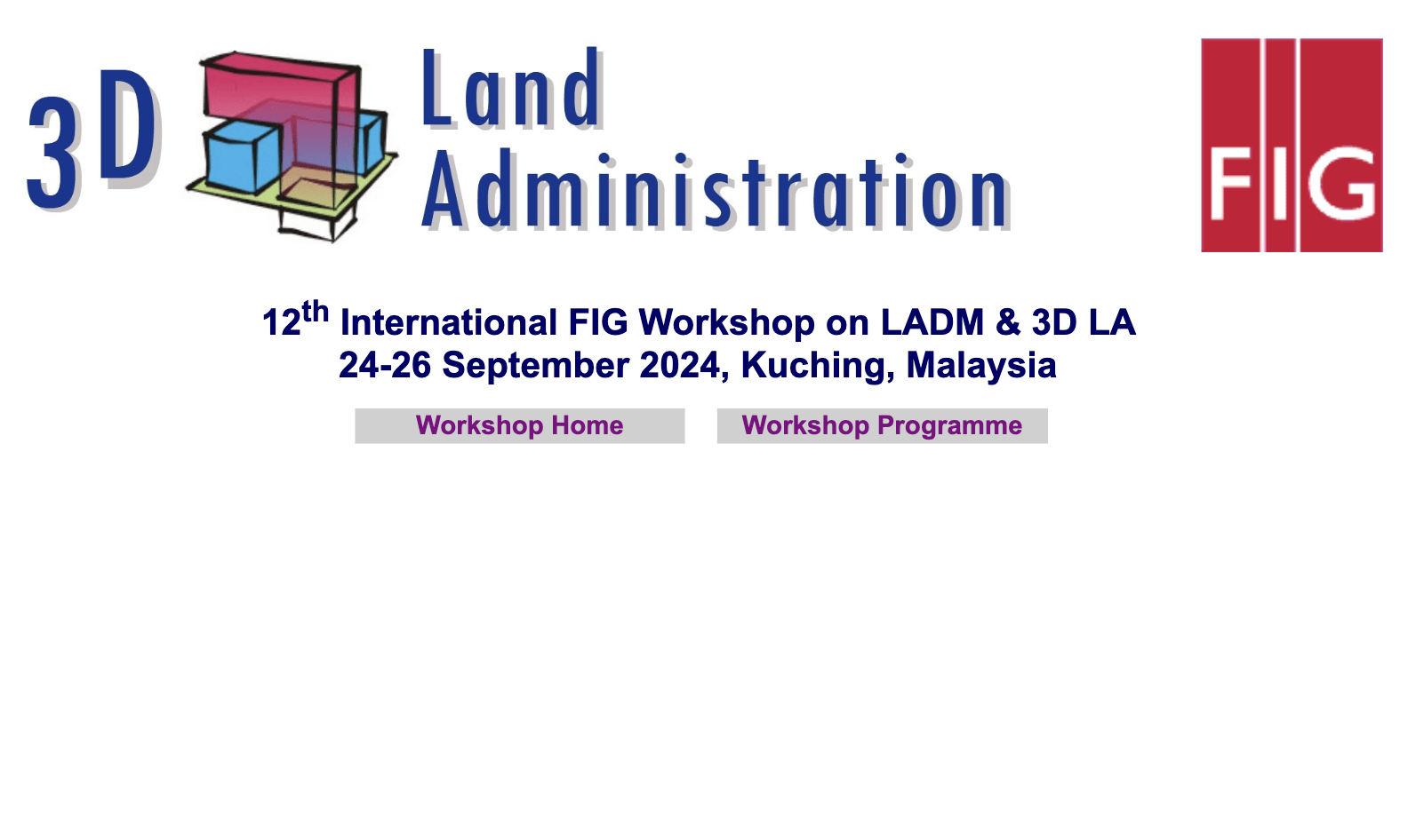Read more about the article 12th International FIG Workshop on LADM & 3D LA